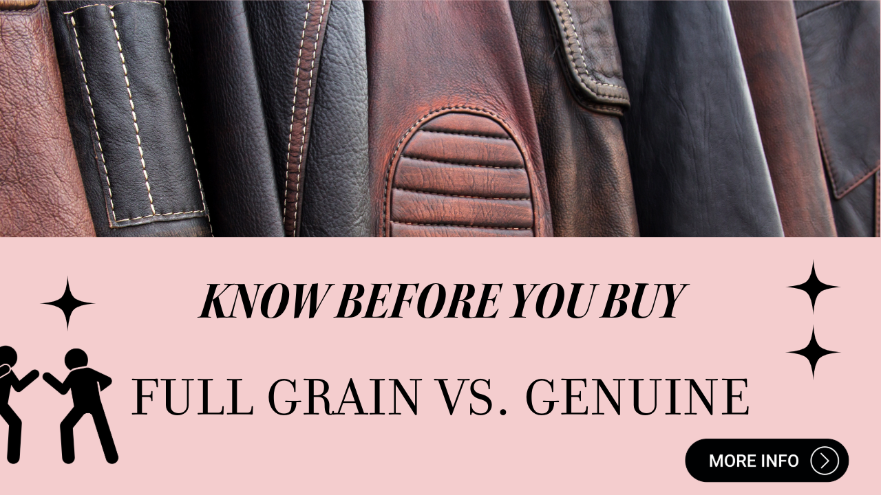 Full-Grain vs. Genuine Leather